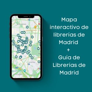 Guía de las mejores librerías de Madrid + Mapa interactivo