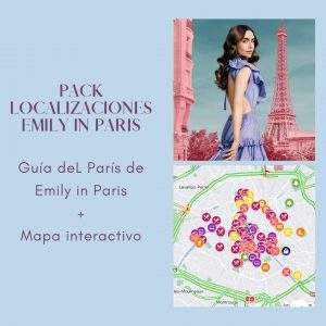 El París de Emily in Paris (4T) + mapa interactivo