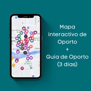 Guía de Oporto (3 días) + mapa interactivo