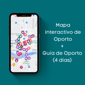 Guía de Oporto (4 días) + mapa interactivo