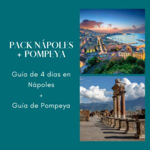 Guía de Nápoles (4 días) + Guía de Pompeya