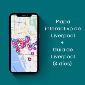Guía de Liverpool (4 días) + mapa interactivo