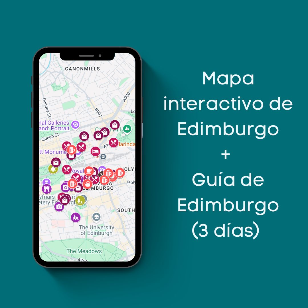 Guía de Edimburgo (3 días) + mapa interactivo